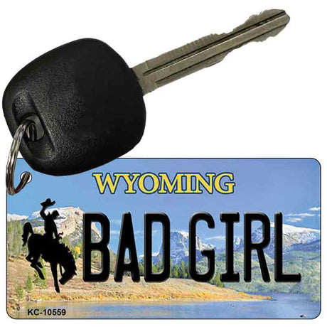 Bad Girl Wyoming State License Plate Tag Key Chain KC-10559