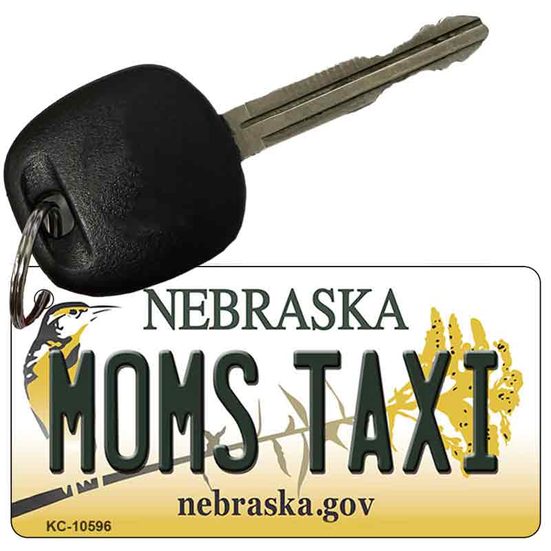 Moms Taxi Nebraska State License Plate Tag Novelty Key Chain KC-10596