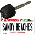 Sandy Beaches Wisconsin License Plate Tag Novelty Key Chain KC-10630