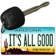 It's All Good Arizona State License Plate Tag Key Chain KC-1081