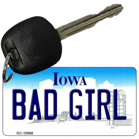 Bad Girl Iowa State License Plate Tag Novelty Key Chain KC-10968