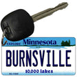 Burnsville Minnesota State License Plate Tag Novelty Key Chain KC-11043