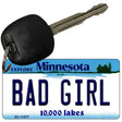 Bad Girl Minnesota State License Plate Tag Novelty Key Chain KC-11077