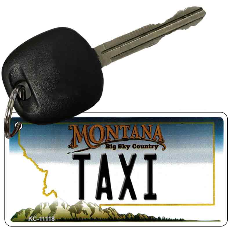 Taxi Montana State License Plate Tag Novelty Key Chain KC-11118