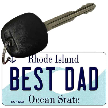 Best Dad Rhode Island License Plate Tag Novelty Key Chain KC-11222