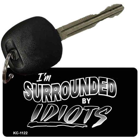 Surrounded By Idiots Novelty Aluminum Key Chain KC-1122