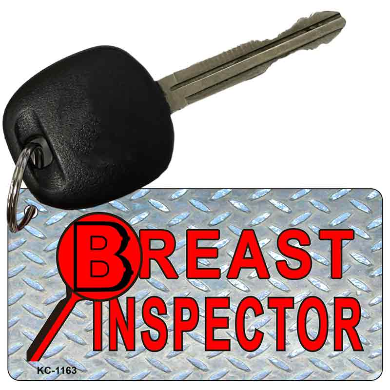 Breast Inspector Novelty Aluminum Key Chain KC-1163