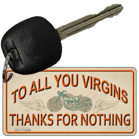 To All You Virgins Novelty Metal Key Chain KC-11668