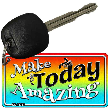 Make Today Amazing Novelty Metal Key Chain KC-11757