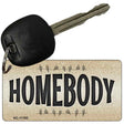 Homebody Novelty Metal Key Chain KC-11783