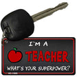 Im A Teacher Novelty Metal Key Chain KC-11809