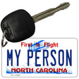 My Person North Carolina Novelty Metal Key Chain KC-11846