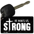 He Makes Us Strong Novelty Metal Key Chain KC-11880