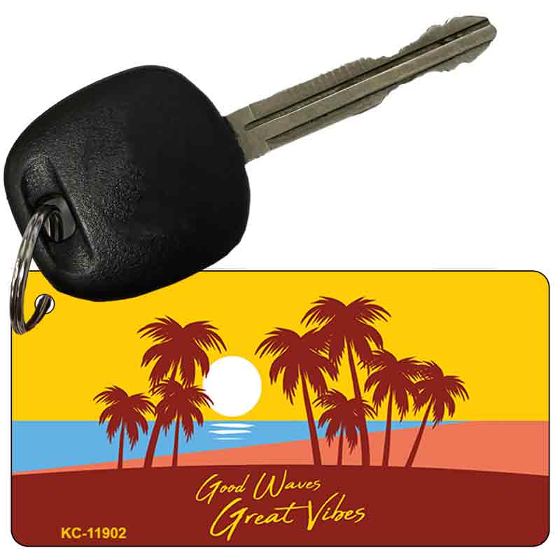 Good Waves Great Novelty Metal Key Chain KC-11902