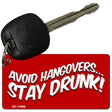 Avoid Hangovers Novelty Metal Key Chain KC-11906