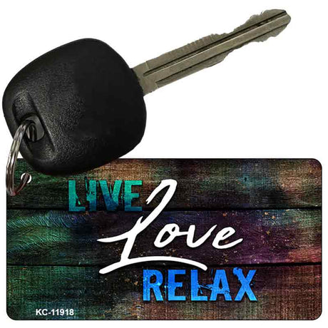 Live Love Relax Novelty Metal Key Chain KC-11918