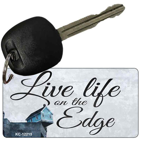 Live Life on the Edge Novelty Metal Key Chain KC-12213