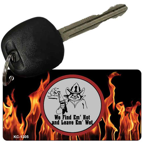 Leave 'em Hot Novelty Aluminum Key Chain KC-1305