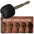 Black Lives Matter Fists Novelty Metal Key Chain KC-13604