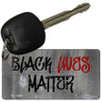 Black Lives Matter Concrete Novelty Metal Key Chain KC-13608