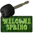 Welcome Spring Novelty Metal Key Chain Tag KC-13772