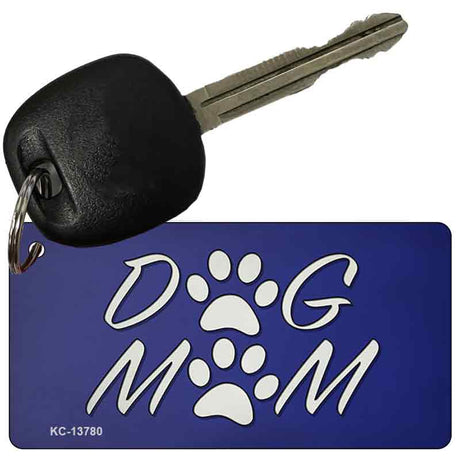 Dog Mom Novelty Metal Key Chain Tag KC-13780