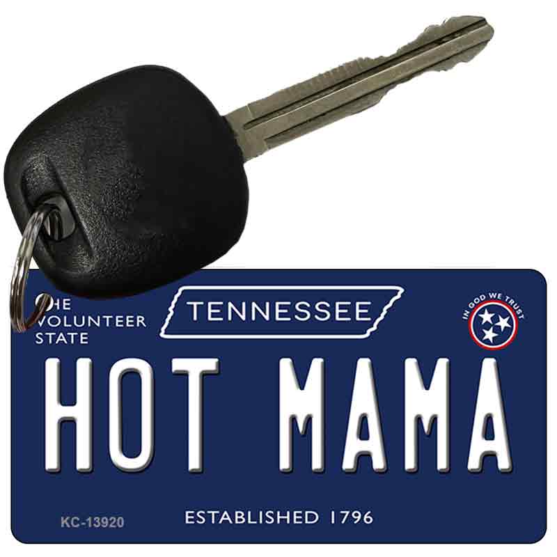 Hot Mama Tennessee Blue Novelty Metal Key Chain