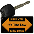 Move Over Its The Law Novelty Metal Key Chain