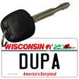 Dupa Wisconsin Novelty Metal Key Chain