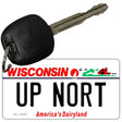 Up Nort Wisconsin Novelty Metal Key Chain