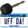 Uff Da Minnesota Novelty Metal Key Chain