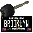 Brooklyn Puerto Rico Black Novelty Metal Key Chain