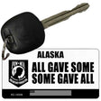 Alaska POW MIA Some Gave All Novelty Metal Key Chain