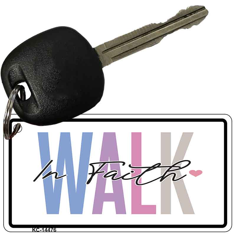 Walk In Faith Novelty Aluminum Key Chain KC-14476