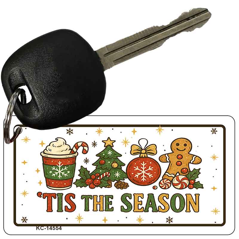 Tis the Season Novelty Aluminum Key Chain KC-14554