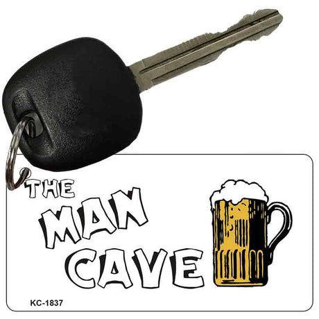 The Man Cave Novelty Aluminum Key Chain KC-1837