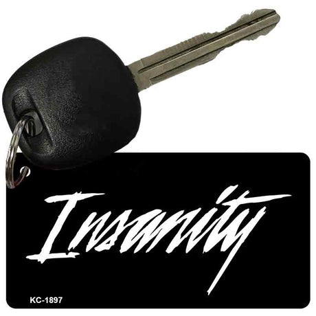 Insanity Novelty Aluminum Key Chain KC-1897