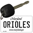 Orioles Maryland State License Plate Tag Key Chain KC-2072