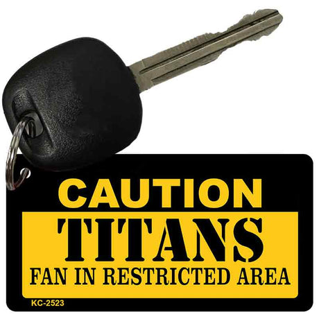 Caution Titans Fan Area Novelty Metal Key Chain KC-2523