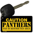 Caution Panthers Fan Area Novelty Metal Key Chain KC-2526