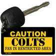 Caution Colts Fan Area Novelty Metal Key Chain KC-2540