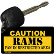 Caution Rams Fan Area Novelty Metal Key Chain KC-2544