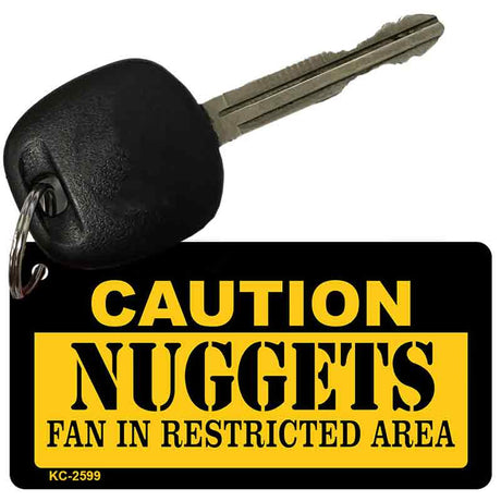 Caution Nuggets Fan Area Novelty Metal Key Chain KC-2599