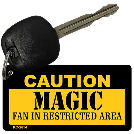 Caution Magic Fan Area Novelty Metal Key Chain KC-2614