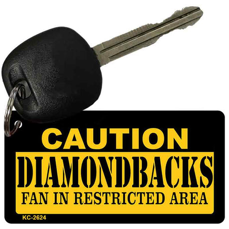 Caution Diamondbacks Fan Area Novelty Metal Key Chain KC-2624