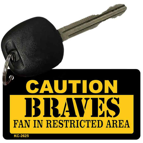 Caution Braves Fan Area Novelty Metal Key Chain KC-2625