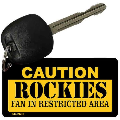 Caution Rockies Fan Area Novelty Metal Key Chain KC-2632