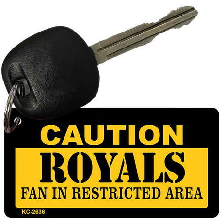 Caution Royals Fan Area Novelty Metal Key Chain KC-2636