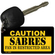 Caution Sabres Fan Area Novelty Metal Key Chain KC-2655