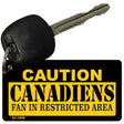 Caution Canadiens Fan Area Novelty Metal Key Chain KC-2658